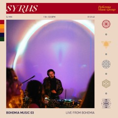 SYRUS - Live from BOHEMIA - (BMG 03 - DJ Set)12/18/2022