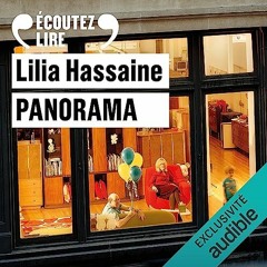 Livre Audio Gratuit 🎧 : Panorama, De Lilia Hassaine
