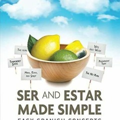Download  Pdf Ser and Estar made simple.: Easy Spanish concepts.