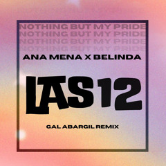 Las 12 (Gal Abargil Remix) Free Download