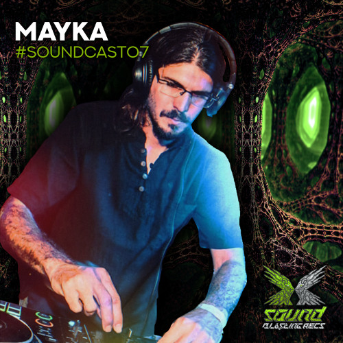 𝑴𝑨𝒀𝑲𝑨 - Soundblasting Recs. │ SOUNDCAST#07