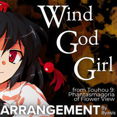 Wind God Girl (Byasis Arrangement)