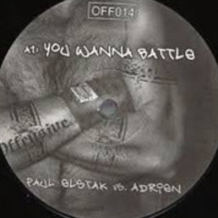 You Wanna Battle