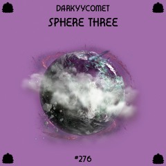 DarKYYComet - Sphere Three