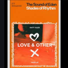 Shades of Rhythm_Katy Alex - Sound of Eden Hustle