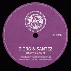 GIORG & Santez - You Don't Know