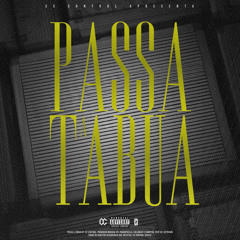 PASSA A TÁBUA(Phannykilla, Jeydi & Cvprince)