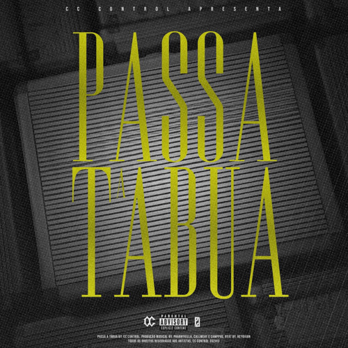 PASSA A TÁBUA(Phannykilla, Jeydi & Cvprince)