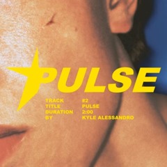 Pulse - Kyle Alessandro