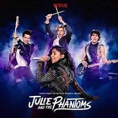Perfect Harmony - Julie And The Phantoms