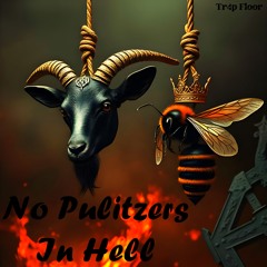 No Pulitzers In Hell