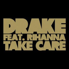 Drake-Take Care feat Rihanna (jimmy slick remix)