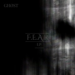 F.E.A.R EP