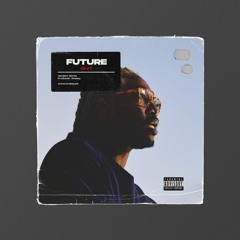 Future - Sh!t (Produced by Creezy)