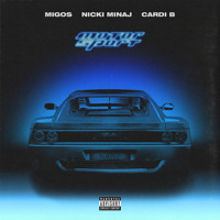 Migos - MotorSport (Ft. Cardi B & Nicki Minaj)