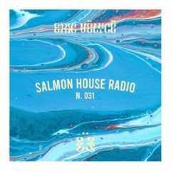 SALMON HOUSE RADIO N. 031