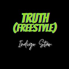 Truth (Freestyle)
