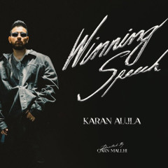 Winning Speech - Karan Aujla x Mxrci | Latest Punjabi Songs 2024 | New Punjabi Songs 2024