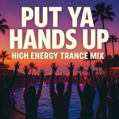 Ige - Put Ya Hands Up (Party Trance Mix)