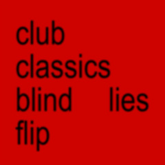 Charli XCX - Club Classics (Blind Lies Flip)