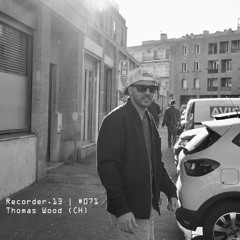 #071 | Thomas Wood (CH)
