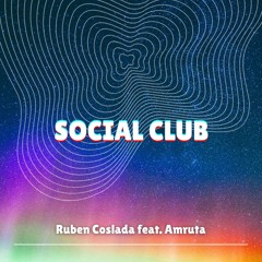 Social Club feat. Amruta (Original Mix)