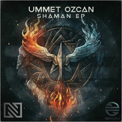 Ummet Ozcan - A Shaman's Mantra (Neolux Bootleg Extended)