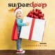 on Superdeep 29 • ROBER MARTIN
