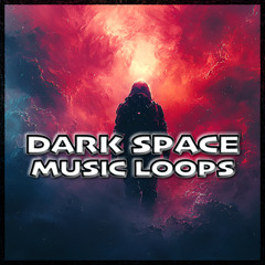 Dark Space Music Loops 1 - By Werewolf Audio