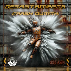 DesastaMasta - Crash Dummy