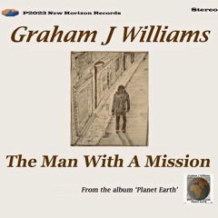The Man With A Mission (Graham Williams)