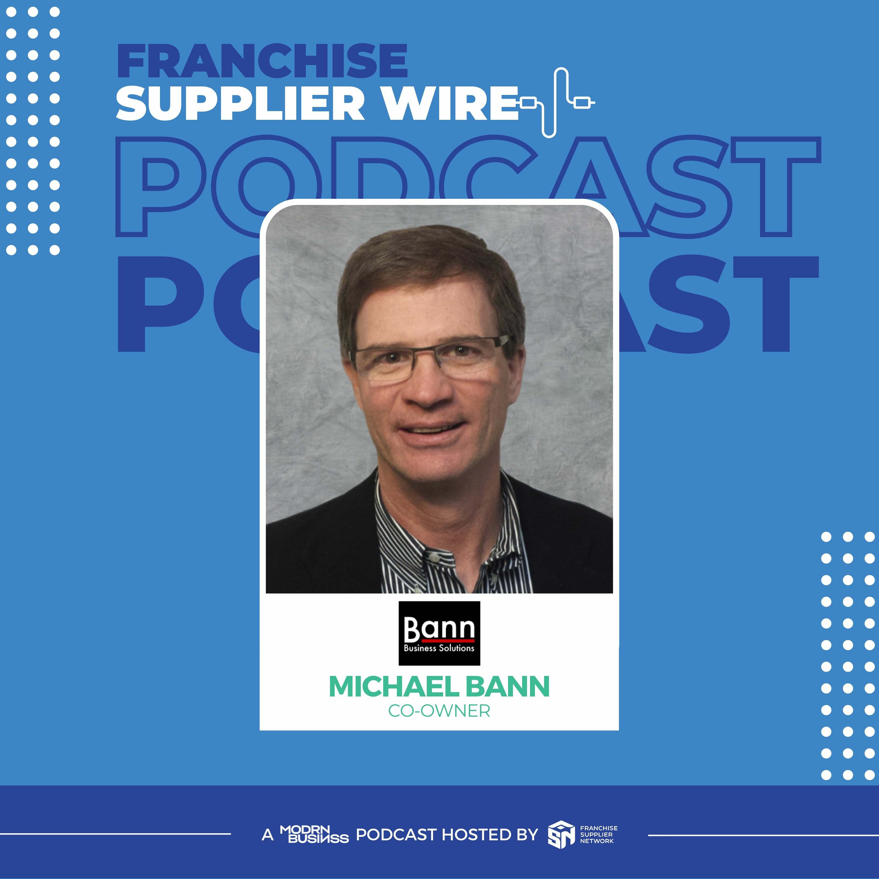 Supplier Wire 011:  Intent Data Marketing For Franchise Systems