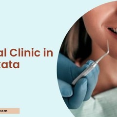 Why Do Patients Prefer Reaching Top Dental Clinic In Kolkata