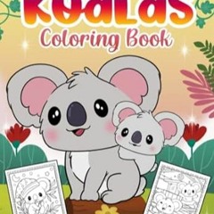 EPUB [eBook] Koalas Coloring Book Koala Coloring Book For Kids