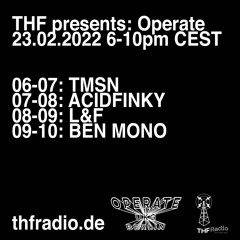 THF Radio presents: Operate