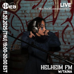 Helheim FM EP 7 - Taína