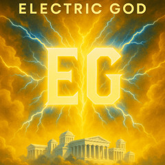 I Am Electric God