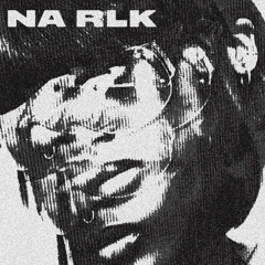 NA RLK (DJ GAB)