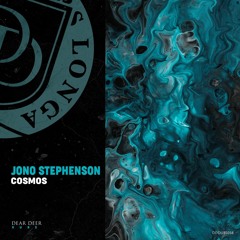 Premiere: Jono Stephenson "Cosmos" - Dear Deer Recordings