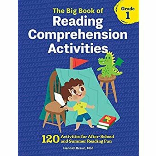 Read Pdf The Big Book Of Reading Comprehension Activities Grade 1 120 Activities For After Scho By Jerry