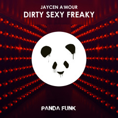 Dirty Sexy Freaky