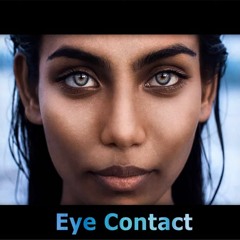 - EYE CONTACT - Overcome Eye Contact Anxiety / Increase Self-Confidence & Communication Skills