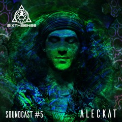 SoundCast #5 - Aleckat (AUS)