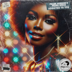 Addicted To You (Extended Mix)