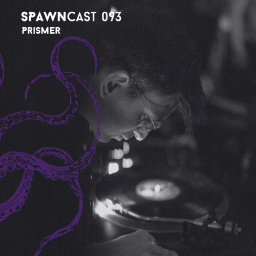 SPAWNcast 093 - Prismer