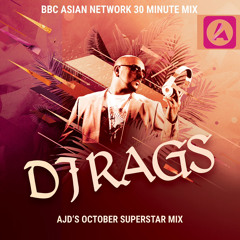 Dj rags Ajd bbc mix