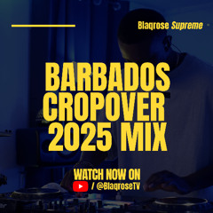 2025 CROPOVER SOCA MIX [WATCH ON YOUTUBE]