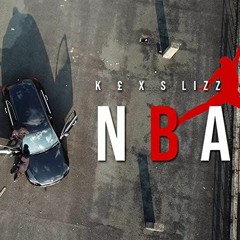 S Lizz X K£ - NBA !!!