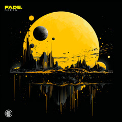 Fade. - Dream (Original Mix) 160Kbps