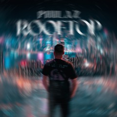Rooftop - PHILAZ (dr.diemah Techno edit)
